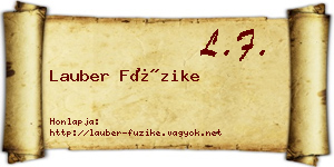 Lauber Füzike névjegykártya